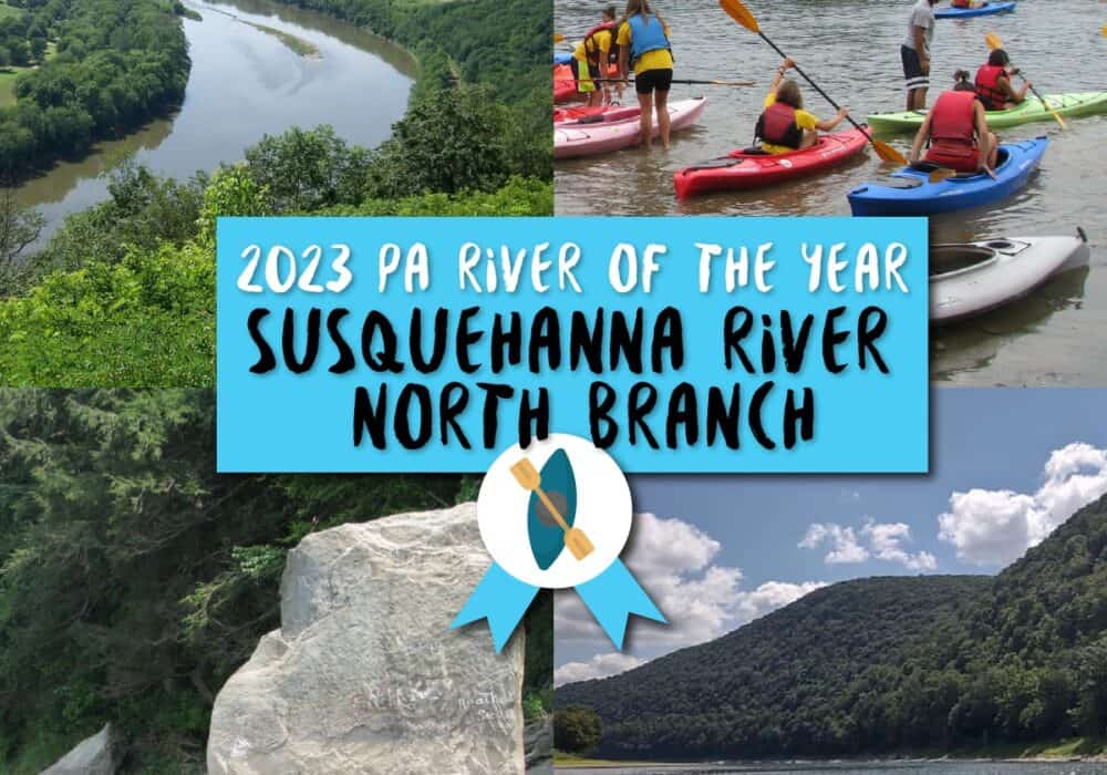 Susquehanna River North Branch Named 2023 River Of The Year